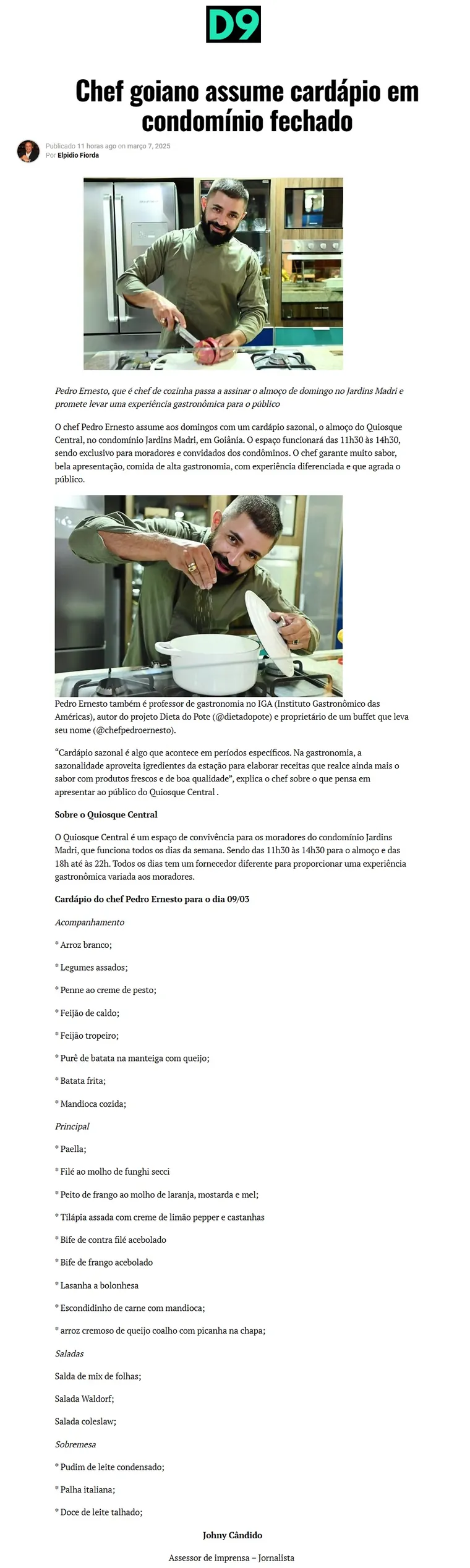 Matéria D9 sobre o Chef Pedro Ernesto