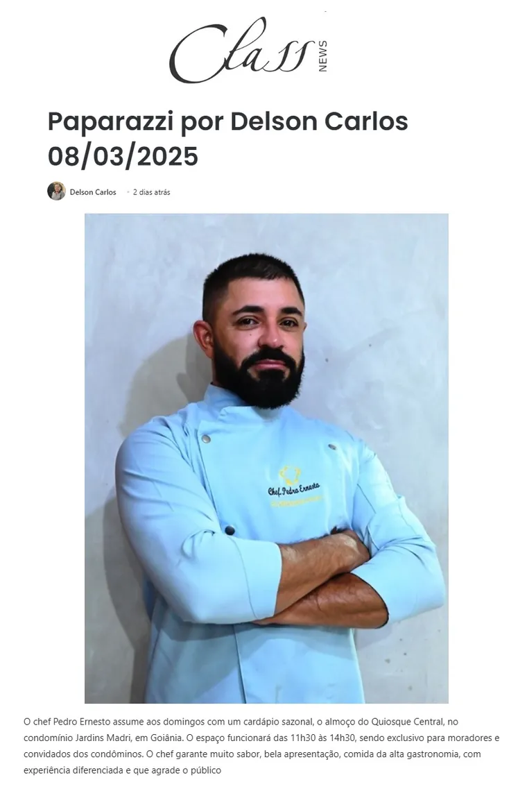 Matéria Class News sobre o Chef Pedro Ernesto